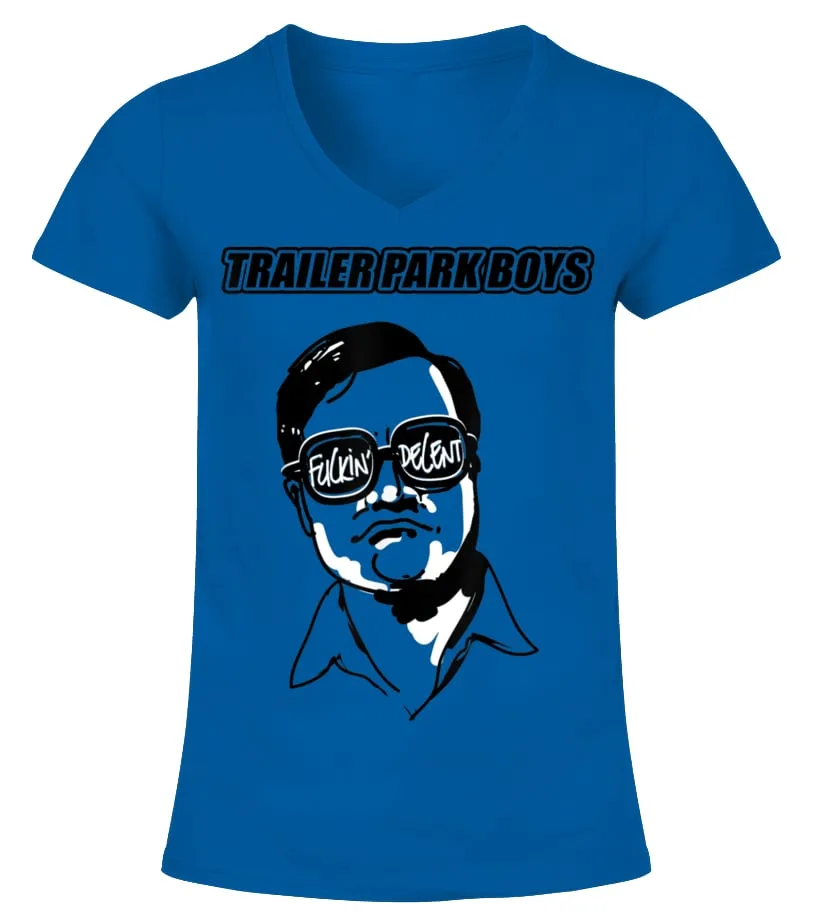 TRAILER PARK BOYS  DECENT  OFFICIAL MERCHANDISE TSHIRT CAMISETA CUELLO PICO MUJER